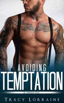 Avoiding Temptation: Forbidden Series #6 Read online