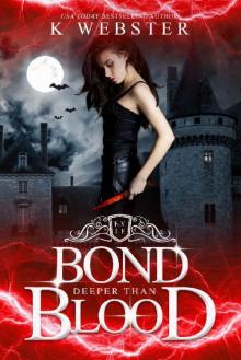 Bond Deeper Than Blood Read online