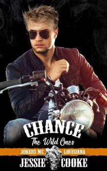 Chance: The Wild Ones (Jokers MC Book 4) Read online