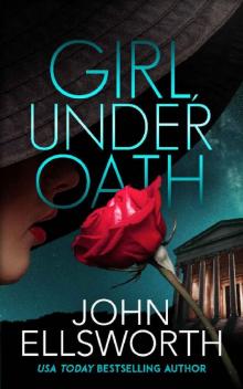 Girl, Under Oath (Michael Gresham Series) Read online