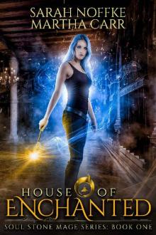 House of Enchanted Read online