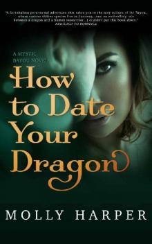 How to Date Your Dragon Read online