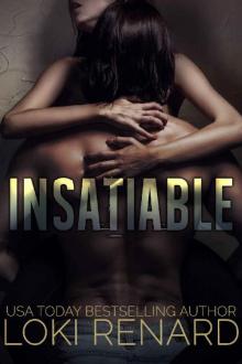 Insatiable: A Dark Romance Read online