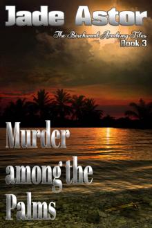 Murder among the Palms Read online