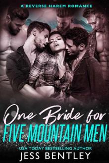 One Bride for Five Mountain Men: A Reverse Harem Romance Read online