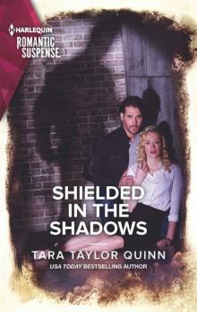 Shielded In The Shadows (Where Secrets Are Safe Book 17) Read online