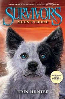 Survivors: Moon's Choice Read online