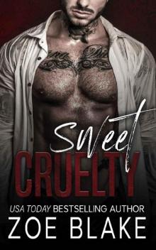 Sweet Cruelty: A Dark Mafia Romance Read online