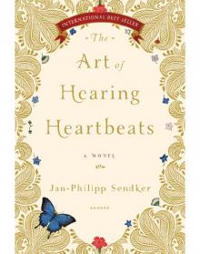 The Art of Hearing Heartbeats Read online