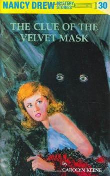 The Clue of the Velvet Mask Read online