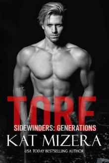 TORE (Sidewinders: Generations Book 2) Read online