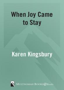 When Joy Came to Stay Read online