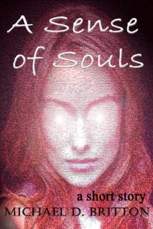 A Sense of Souls Read online