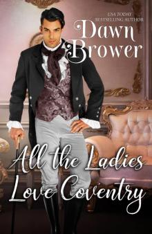 All the Ladies Love Coventry Read online