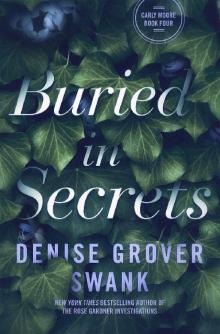 Buried in Secrets: Carly Moore #4 Read online