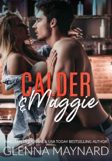 Calder & Maggie Read online