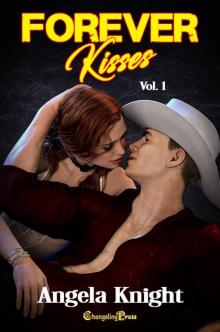 Forever Kisses Volume 1 Read online