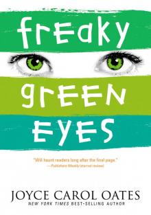 Freaky Green Eyes Read online