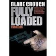 Fully Loaded Thrillers Read online