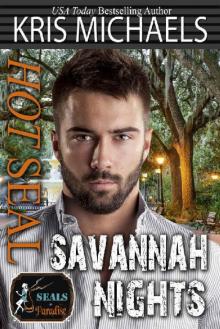 Hot SEAL, Savannah Nights Read online