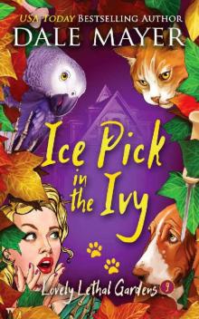 Ice Pick in the Ivy (Lovely Lethal Gardens Book 9) Read online