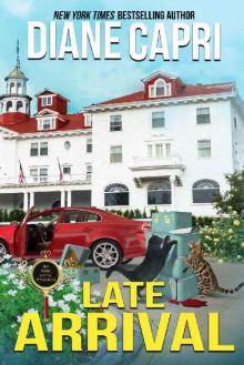 Late Arrival: A Park Hotel Mystery (The Park Hotel Mysteries Book 4) Read online
