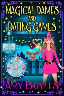 Magical Dames and Dating Games Read online