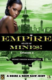 Money Makin Manhattan Read online