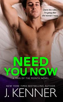 Need You Now: Cameron and Mina (Man of the Month Book 3) Read online