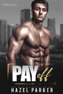 Pay Off: Accidental Marriage Mafia Romance (The Ferrari Family Book 5) Read online