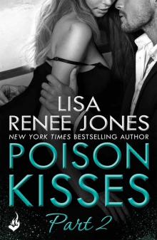 Poison Kisses: Part 2 Read online