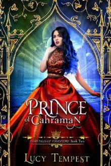Prince of Cahraman: A Retelling of Aladdin (Fairytales of Folkshore Book 2) Read online