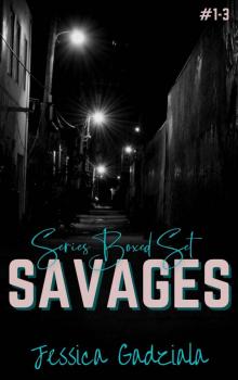 Savages Series Boxed Set Read online