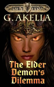 The Elder Demon's Dilemma (Realm of Arkon, Book 9) Read online