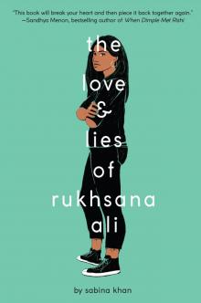The Love and Lies of Rukhsana Ali Read online