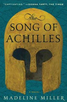 The Song of Achilles Read online