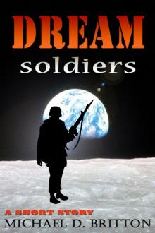 Dream Soldiers Read online