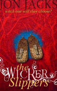 The Wicker Slippers Read online