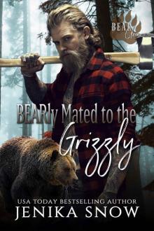 BEARly Mated to the Grizzly (Bear Clan, 2) Read online