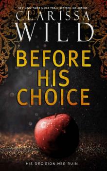 Before His Choice (Dark Romance Prequel) Read online