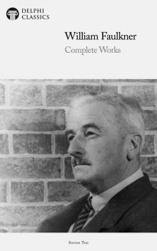 Complete Works of William Faulkner Read online