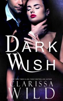 Dark Wish (A Dark Romance) Read online