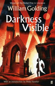Darkness Visible: With an Introduction by Philip Hensher Read online