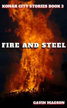 Fire and Steel Read online