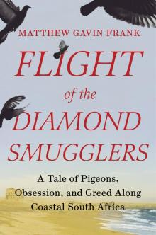 Flight of the Diamond Smugglers Read online