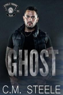 Ghost (A Steele Riders MC Book 6) Read online