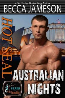 Hot SEAL, Australian Nights Read online
