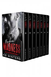 Mayhem Madness: Reckless Bastards MC Series Books 1-7 Read online