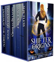 Shifter Origins (Series-Starter Shifter Variety Packs Book 1) Read online