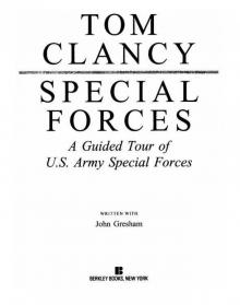 Special Forces: A Guided Tour of U.S. Army Special Forces Read online